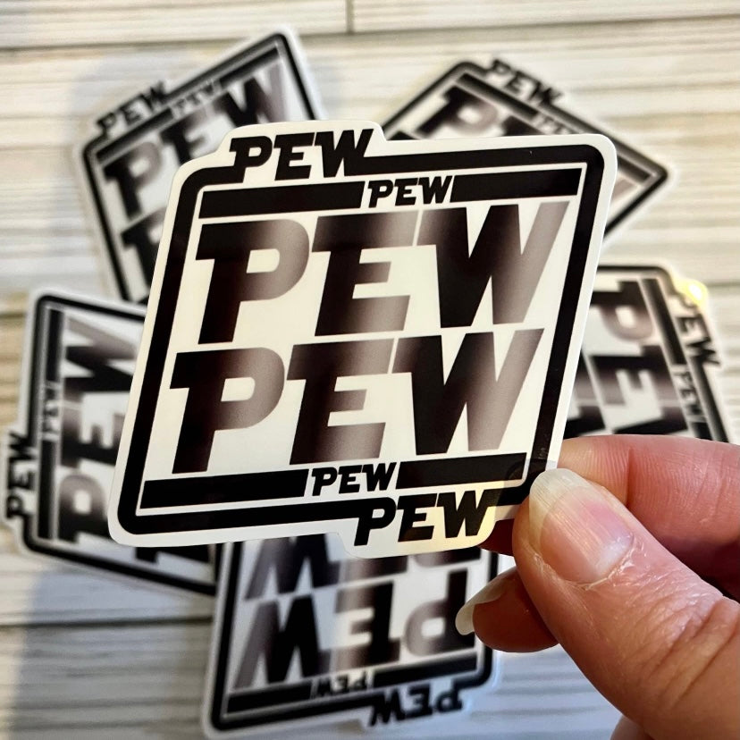 Pew Pew Sticker