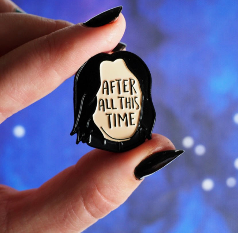 After All This Time Pin