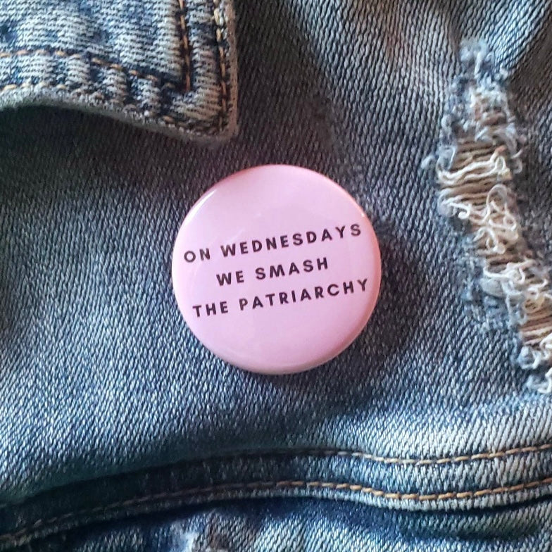 On Wednesdays Patriarchy Pin