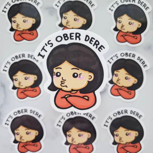 Nanay Ober Dere Sticker